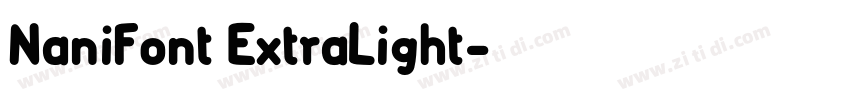 NaniFont ExtraLight字体转换